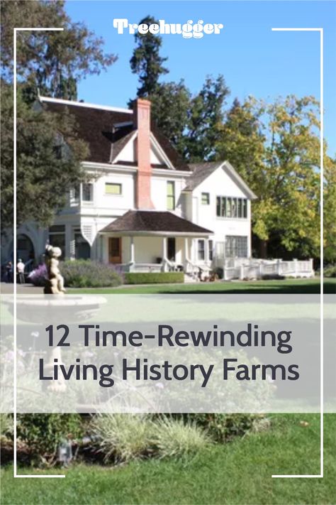 Here are 12 living history farms found across the United States. Living History Museum, Stop And Smell The Roses, American Living, Smell The Roses, Slow Travel, Sustainable Travel, One Day At A Time, Living History, History Museum