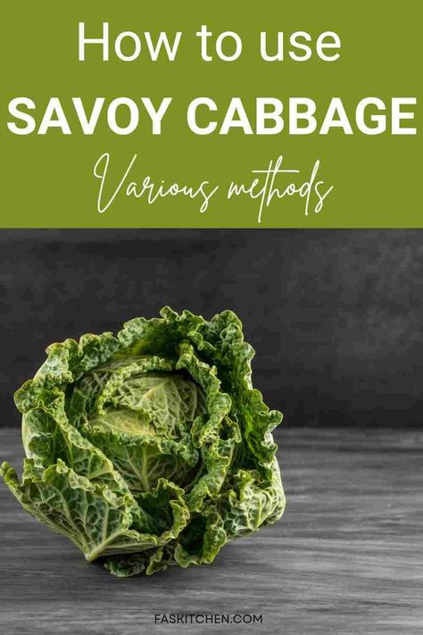 A Pinterest pin featuring a collage of Savoy cabbage and informative text. The image highlights the nutritional benefits, versatile uses, and tips on buying and storing Savoy cabbage. Perfect for individuals seeking to enhance their cooking repertoire and embrace nutritious eating habits. #SavoyCabbage #CabbageGuide #HealthyEating Cabbage Varieties, Organizing Your Pantry, Types Of Cabbage, Vegetable Prep, Savoy Cabbage, Green Cabbage, Cabbage Recipes, Smart Ideas, Red Cabbage