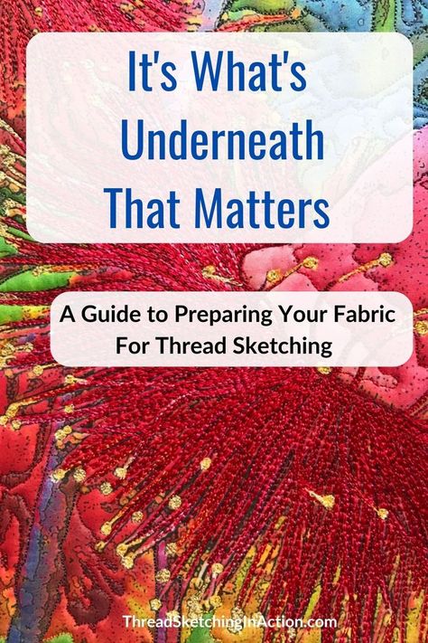Ensure qualtiy results in your thread sketching and thread painting by preparing what lies beneath the surface of your work. Cleopatras Fan Quilt, Free Motion Embroidery Applique, Free Motion Quilt Tutorial, Thread Sketching, Sewing Machine Stitches, Embroidery Hoop Crafts, Freemotion Quilting, Creative Textiles, Fabric Embellishment