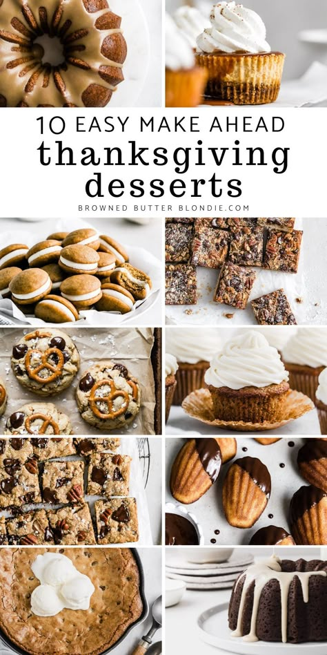 Easy Dessert For Thanksgiving Party, Best Holiday Desserts Thanksgiving, Desserts For Hosting, Dessert Make Ahead, Classic Thanksgiving Desserts, Thanksgiving Desert Board Ideas, Easy Thanksgiving Baking Recipes, Thanksgiving Deserts To Bring, Deserts For Friendsgiving