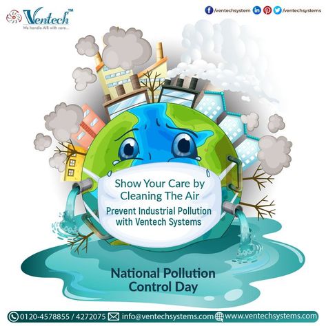 Show Your Care by Cleaning The Air Prevent Industrial Pollution with Ventech Systems National Pollution Control Day . #NationalPollutionControlDay #HealthIsWealth #NationalPollutionControlDay2021 #Breathe #pollutionfree #controlpollution #airpollution #environment Pollution Control Poster, National Pollution Control Day Poster, Pollution Quotes, National Pollution Control Day, Air Pollution Poster, Science Project Models, Industrial Pollution, American Boy Doll, Indian Culture And Tradition