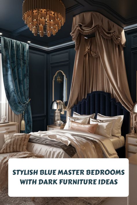 Stylish master bedroom with dark blue walls, luxurious bed, and draped canopy, highlighted by gold and silver accents. Bedrooms With Dark Furniture, Ensuite Bathroom Designs, Relaxing Spaces, Modern Bedroom Colors, Light Colored Furniture, Dark Blue Walls, Romantic Ambiance, Home Library Design, Elegant Bedding