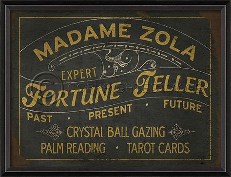 Madame Zola Fortune Teller Sign 19" x 25" Produced on high resolution fade resistant paper, protected behind glass, with a wood frame and ready to hang. Spicher and Company is a leading manufacturer of framed artwork in many themes. Print is custom made to order.Please allow two weeks for delivery. Dimensions (in):25 5 Psychic Party, Fortune Teller Sign, Tinker Box, Historic Posters, Vintage Fortune Teller, Victorian Advertising, Fortune Tellers, Circus Train, Palm Reading