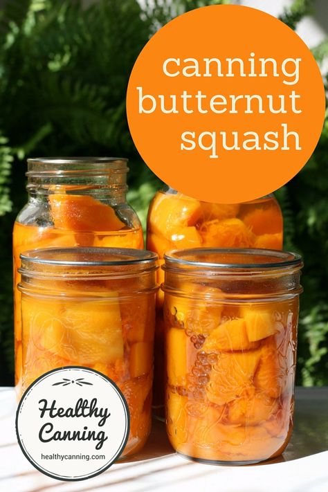 Canning Butternut Squash, Canning Squash, Healthy Canning, Canned Squash, Pressure Canning Recipes, Canning 101, Canning Fruit, Home Canning Recipes, Canning Vegetables