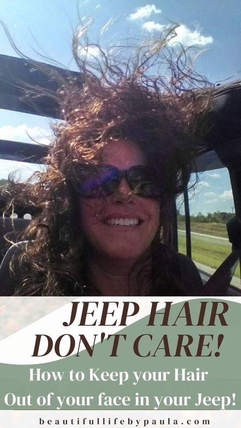 Jeep Hair Don't Care! How to Keep your Hair out of your Face in your Jeep! | jeep girl | jeep hairstyles | jeep hair accessories | jeep hair clip Jeep Riding Outfits For Women, Hairstyles For Jeep Riding, Jeep Hair Ideas, Hairstyles For Convertible Cars, Jeep Hats For Women, Jeep Hairstyles For Short Hair, Jeep Hairstyles For Long Hair, Jeep Outfits For Women, Jeep Hairstyles