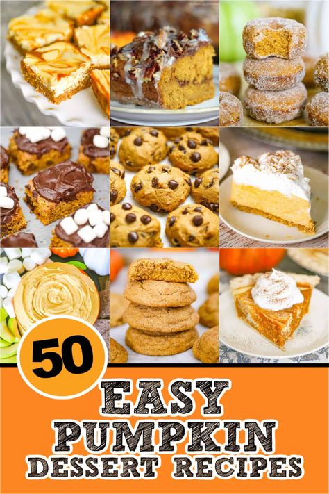 50 Easy Pumpkin Dessert Recipes Pumpkin Dessert Ideas, Baking Recipes Pumpkin, Easy Pumpkin Dessert Recipes, Easy Pumpkin Desserts, Homemade Pumpkin Spice Syrup, Easy Pumpkin Recipes Desserts, Pumpkin Dessert Recipes, Pumpkin Pie Cake, Soft Pumpkin Cookies