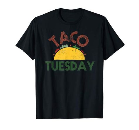 Amazon.com: Taco Tuesday Fun Distressed Food Shirt: Clothing Mexican Food Tacos, Food Tacos, Soft Tacos, Food Shirt, Mens Workout Clothes, Cool Graphic Tees, Taco Tuesday, Love T Shirt, Mexican Food