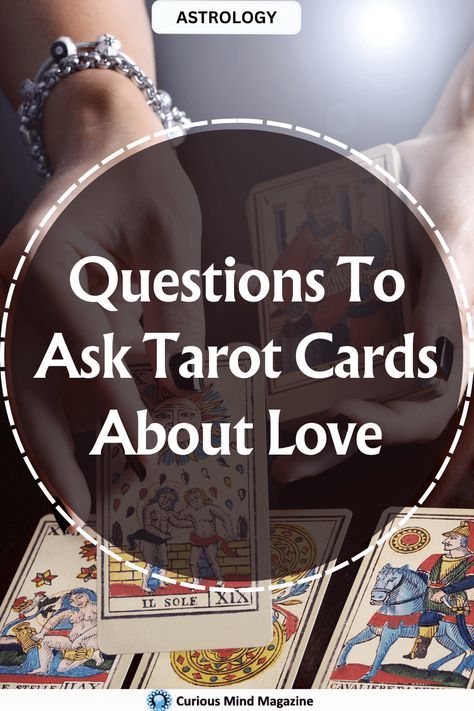 Questions To Ask Tarot Cards About Love Questions For Tarot, Questions To Ask Tarot Cards, Love Questions To Ask, Hard Questions To Ask, Tarot Questions, Love Tarot Card, Cards On The Table, Love Questions, What Questions