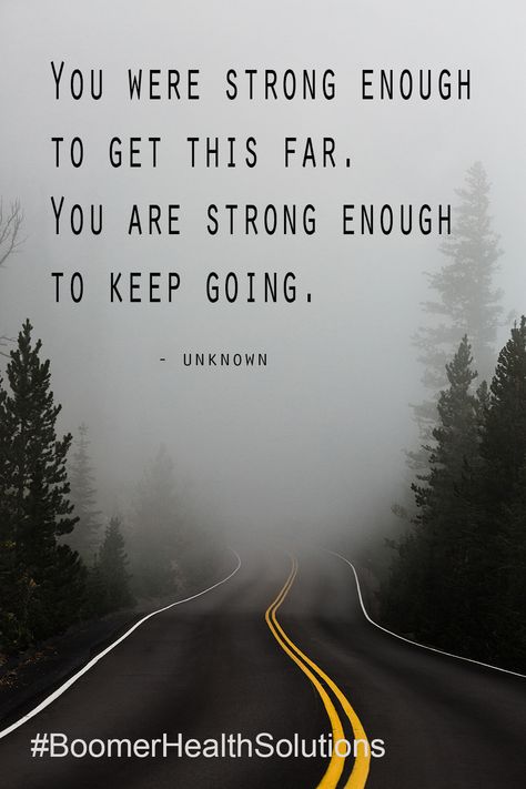 You were strong enough to get this far, you are strong enough to keep going. Strong On The Outside Quotes, Still Going Strong Quotes, Quotes On Being Strong Keep Going, You Dont Know How Strong You Are, You Never Know How Strong You Are Tattoo, You Are So Strong, Recovery Quotes Strength Keep Going, Quotes To Keep You Going, Strong Enough Quotes