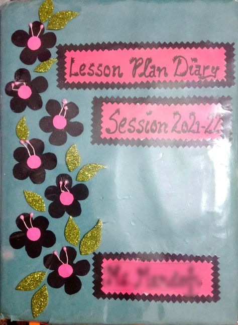 Decorative front file folder Lesson Plan Book Decoration Ideas, Teacher File Decoration Ideas, Lesson Plan Cover Page Design, Copy Cover Decoration Ideas School, File Decoration Ideas For School, Attendance Register Cover Decoration Ideas Creative, Teachers Diary Decoration Ideas, Front Page Of English Project, Decoration Drawing Ideas