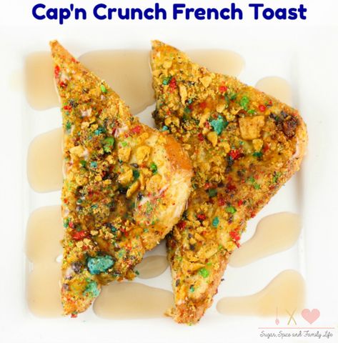 Captain Crunch French Toast, Hangover Breakfast, Berry French Toast, Cap'n Crunch, Berry Cereal, Captain Crunch, Crunch Berries, Easy French Toast Recipe, Capn Crunch