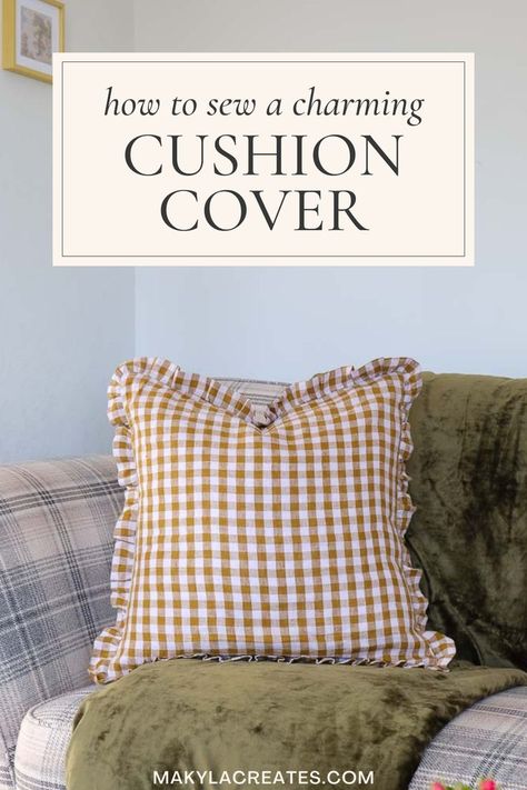 Check cushion with ruffle edges made from Merchant and Mills check linen fabric. The cushion is sitting on a couch. Diy Cushion Covers, Diy Ruffle, Cushion Tutorial, Heather Taylor, Cushion Cover Pattern, Checked Cushions, Sewing Cushions, Diy Pillow Covers, Diy Fabric Crafts