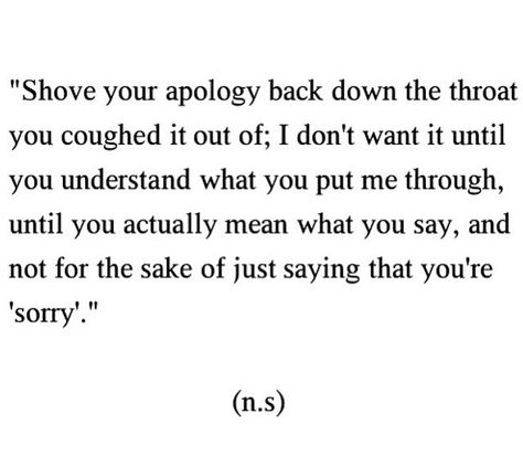 When Im Sorry Isnt Enough Quotes, Sorry Is Just A Word Quotes, Sometimes Sorry Isnt Enough, When Sorry Isnt Enough Quotes, Sometimes Your Best Isnt Good Enough, Sorry If Im Not Good Enough, Sorry Isnt Enough Quotes, Love Isnt Enough Quotes, When Love Isnt Enough Quotes