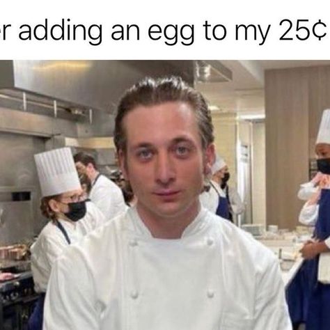 Chef Memes Humor, Cook Meme, Chef Meme, Cooking Meme, Yes Chef, August 8, Career, Funny Memes, Chef