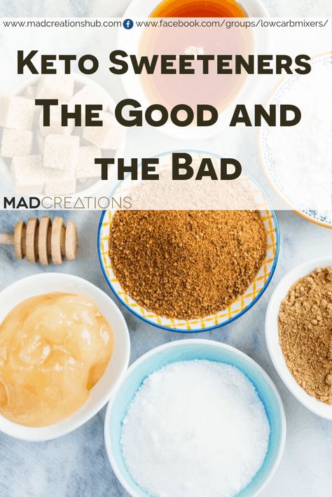 Mad Creations Keto Sweeteners The Good and the Bad. Learn which keto sweeteners taste the best. Want the healthiest sweetener? Then learn more about all the keto sweeteners. #ketosweeteners #lowcarbsweeteners #Sugaralcohols #ketosweet #lchfsweeteners Keto Friendly Sweeteners, Cooking Knowledge, Diet Desserts Recipes, Healthy Sweeteners, Wheat Recipes, Low Carb Sweeteners, Keto Sweets, Keto Friendly Desserts, Keto Lifestyle