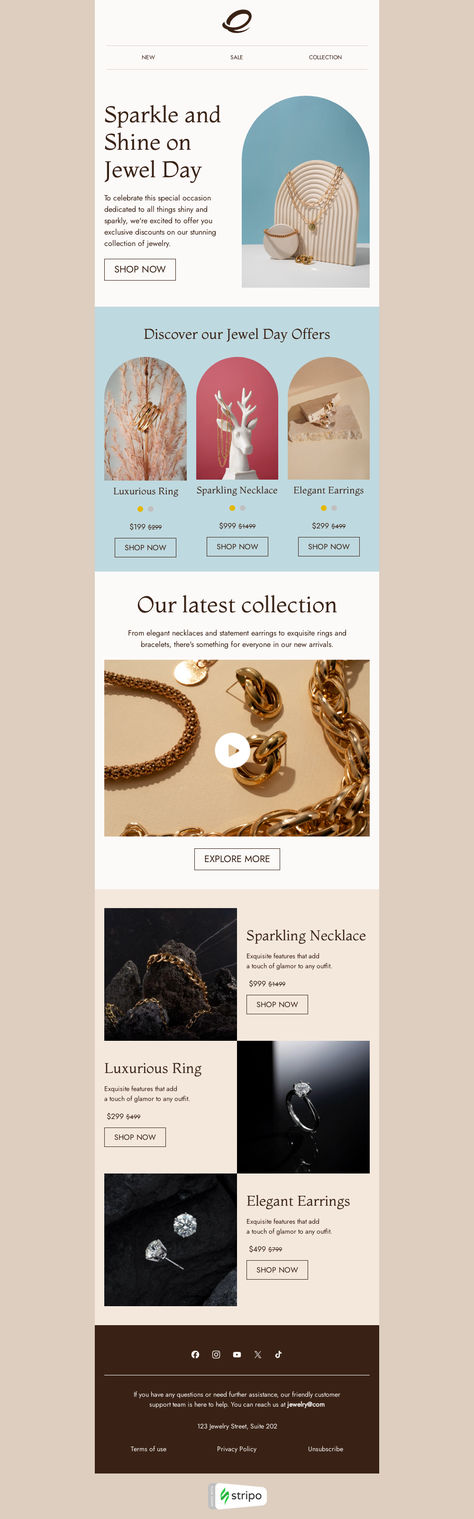 Jewel Day email template "Sparkle and shine" for jewelry industry. Create eye-catching templates that leave a lasting impact.🌠🌟 Follow us on Pinterest for design and marketing hacks! 📈💌  #jewelday #stripoemail #emailtips #emailnewsletter #emailtemplate #emaildesign #emailmarketing #emaildesignlayout Jewellery Email Design, Jewelry Email Marketing Design, Emailer Design, Marketing Hacks, Holiday Emails, Email Template Design, Email Newsletter Design, Email Design Inspiration, Holiday Campaign