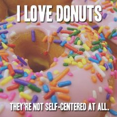 29 Outrageously Funn 29 Outrageously Funny Donut Memes Donut Puns Funny, Donut Meme, Donut Quotes Funny, Donut Quotes, Donut Pun, Donut Humor, Punny Jokes, Donut Day, Comfy Vibes