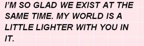 Love My Friends, I Love My Friends, Fall For You, Hopeless Romantic, Infj, My World, Pretty Words, Love You So Much, Love Letters