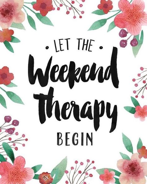 Happy Saturday Quotes Girls Weekend Quotes, Week End Quotes, Fun Weekend Quotes, Weekend Therapy, Happy Saturday Quotes, Let The Weekend Begin, Saturday Quotes, Body Shop At Home, Happy Weekend Quotes