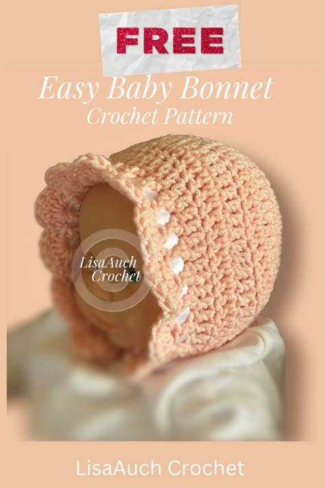 free crochet baby bonnet pattern EASY Bonnet Crochet Pattern Free, Baby Bonnet Crochet Pattern Free, Bonnet Crochet Pattern, Baby Bonnet Crochet Pattern, Crochet Baby Shawl, Lace Baby Bonnet, Crochet Baby Cap, Baby Hat Free Pattern, Newborn Baby Bonnet