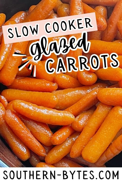 Slow Cooker Glazed Carrots Crockpot Glazed Carrots, Crockpot Carrots, Sweet Baby Carrots, Carrots Slow Cooker, Glazed Baby Carrots, Roast Carrots, Butter Ideas, Carrots Side Dish, Glazed Carrots Recipe