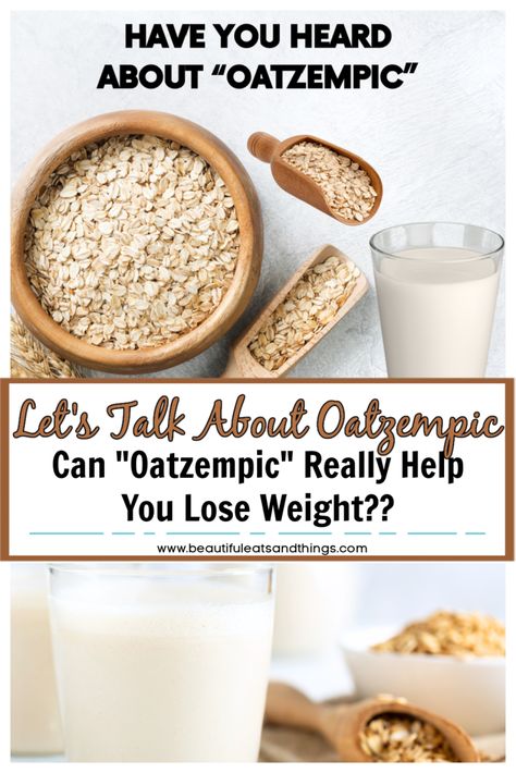 Can The Oatzempic Challenge Really Help You Lose Weight? - Beautiful Eats & Things Oat Ozempic Diet, Oatzempic Recipe, Oatzempic Diet, Oatzempic Drink, Natural Ozempic, Simple Menu, Diet Culture, Best Protein, Body Positive