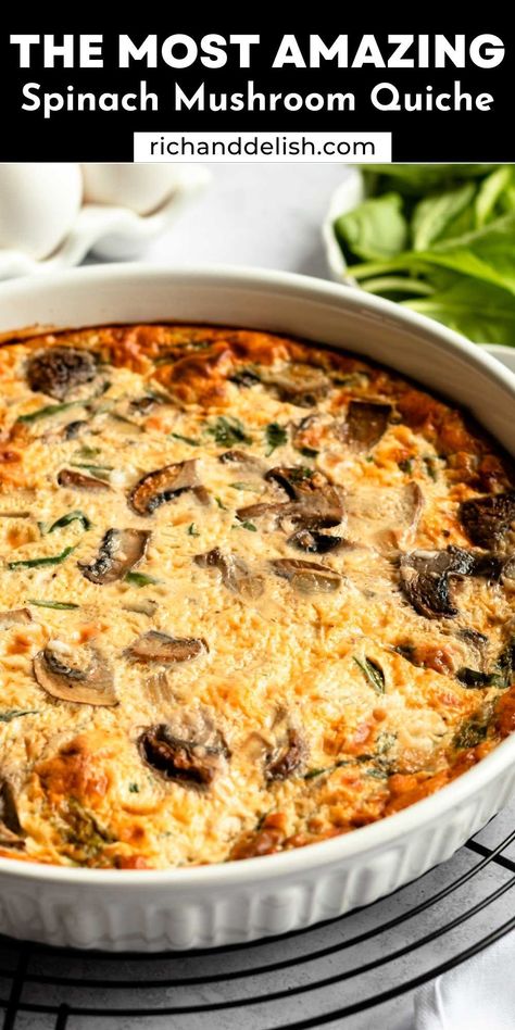 Breakfast Crustless Quiche, Spinach Mushroom Crustless Quiche, Crustless Spinach And Mushroom Quiche, Mushroom Quiche Crustless, Quiche Combinations, Mushroom Quiche Recipes, Gourmet Quiche, Best Quiche Recipe Ever, Crustless Quiche Recipes