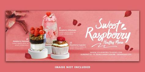 Cake Banner Design, Restaurant Promotions, Raspberry Oatmeal, Cover Photo Design, Fb Banner, Template Food, Cake Branding, Raspberry Cupcakes, Photos For Facebook