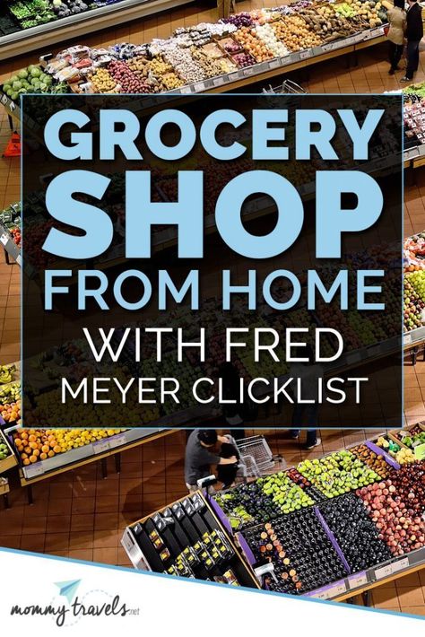 How to grocery shop from home with Fred Meyer Travel Finds, Fred Meyer, Digital Coupons, How To Save Money, Grocery Online, Grocery List, Grocery Shop, Grocery Lists, Interesting Articles