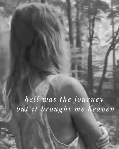 ~hell was the journey but it brought me heaven~♡ The Journey