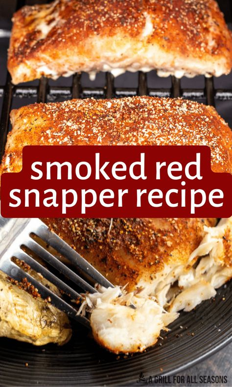 Smoked Red Snapper, Red Snapper Filet Recipes, Snapper Filet Recipes, Red Snapper Recipes Baked, Snapper Recipes Baked, Red Snapper Recipe, Grilled Red Snapper, Filet Recipes, Red Snapper Recipes