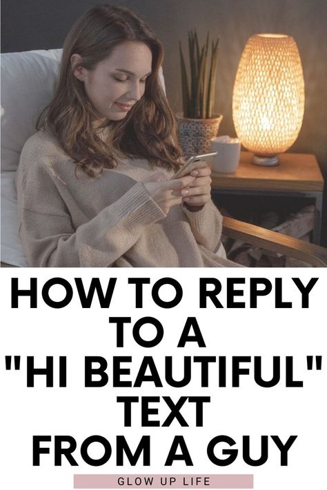 “Hi beautiful” – you look at your phone and see this text from a guy you’ve been talking to. You feel excited, and then you realize you don’t know what to do next. What does “hi beautiful” even mean, and how do you respond? If you don’t know how to reply to a text like this, don’t worry. Keep reading to find out how to give the perfect reply that will keep him coming back for more! How To Respond To Flirty Texts, Good Morning Reply Text, Text Responses To Guys, How Are You Doing Reply, How To Respond To How Are You, How To Talk To A Guy Over Text, What To Talk About With A Guy Texts, Texting A Guy, Text Messages Crush