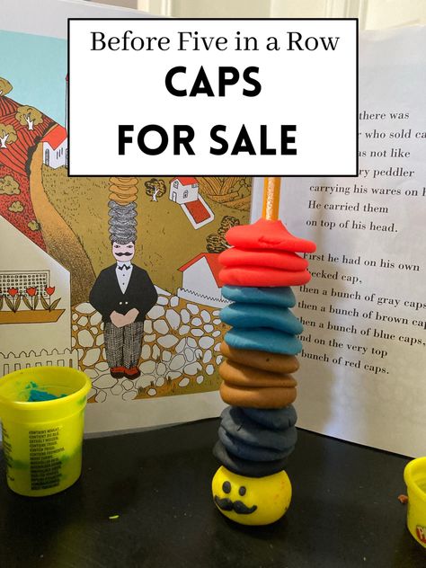 Caps For Sale Book, Hat Activity For Preschool, Hats For Sale Activities, Caps For Sale Craft Preschool, Before Five In A Row Activities, Caps For Sale Craft, Caps For Sale Activities Preschool, Caps For Sale Activities, Before Five In A Row