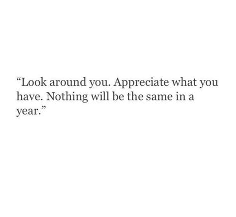 Change In A Year Quotes, A Year Quotes, I Choose You Quotes, Star Love Quotes, Ill Never Forget You, I Crave You, Dont Trust People, Appreciate What You Have, Classy Quotes