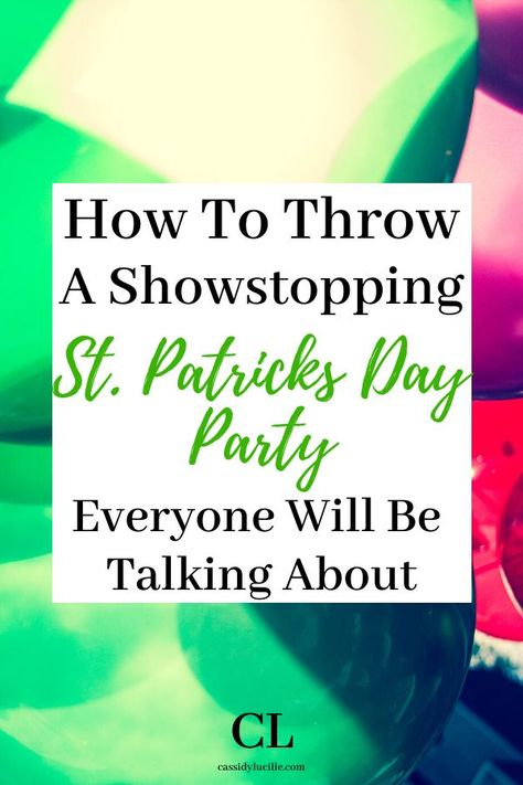 St Patrick Party Food, Saint Patricks Party Ideas, Irish Theme Party, St Pattys Party, St Patricks Theme, Patricks Day Decorations, New Years Eve Party Outfits, St Patricks Decorations, St. Patrick's Day Diy