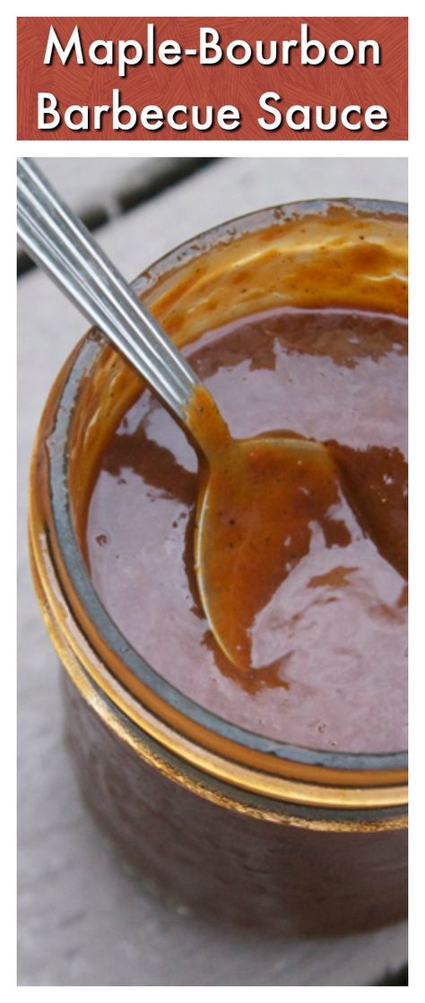 Maple Bourbon Sauce Recipe, Maple Bourbon Bbq Sauce, Bourbon Barbecue Sauce Recipe, Bourbon Bbq Sauce Recipe, Bourbon Barbecue Sauce, Bourbon Bbq Sauce, Bourbon Recipes, Maple Syrup Recipes, Sweet Bourbon