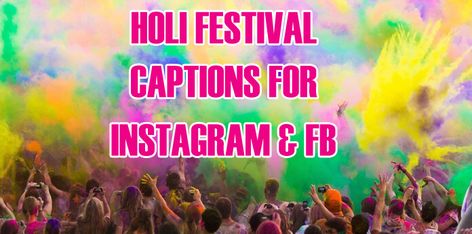 funny holi quotes and happy holi captions and famous sayings for Instagram. holi captions for instagram, facebook and whatsapp. Captions For Holi Pictures, Funny Holi Captions For Instagram, Holi Captions For Instagram Short, Festival Captions For Instagram, Holi Captions For Instagram, Festival Captions, Funny Holi, Fb Picture, Holi Wishes Messages