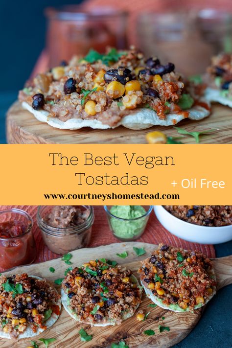 Vegan Tostadas, Vegetarian Tostadas, Tostada Recipe, Bean Tostadas, Starch Solution Recipes, Fried Corn Tortillas, Tostada Recipes, Avocado Guacamole, Oil Free Vegan Recipes