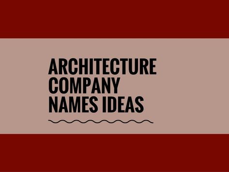 Managing your own architecture firm is hard, and while pretty much every architect starts with a strong idea of the type of firm.To successfully complete project skills also.A Creative name is the most important thing of marketing. Check here creative, best Architecture Company names ideas Architectural Firm Names Ideas, Project Names Ideas Architecture, Architecture Company Name Ideas, Architecture Names Ideas, Architect Firm Name Ideas, Interior Design Firm Names Ideas, Interior Design Names Ideas, Firm Names Ideas, Architecture Company Logo