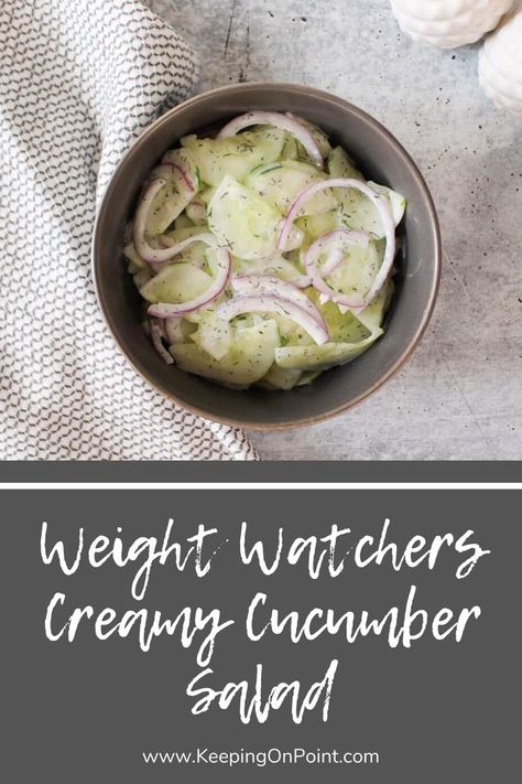 Weight Watcher Salads, Thirty Minute Meals, Healthy Cucumber Salad, Weight Watchers Sides, Weight Watchers Salad, Bagel Spread, Keeping On Point, Ww Salads, Ww Blue Plan