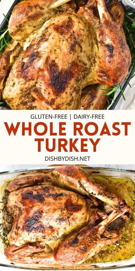 Collage of images of whole roast turkey Best Roast Turkey Recipe, Best Roast Turkey, Roasted Turkey Recipe, Best Roasted Turkey, Perfect Roast Turkey, Best Roast, Recipe Thanksgiving, Roast Turkey Recipes, Oven Roasted Turkey