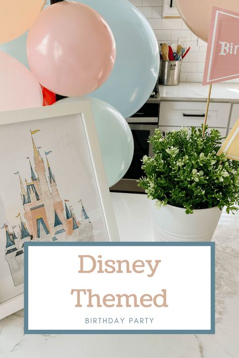 Cute, easy, affordable birthday party ideas that will work for any party theme. Disney Birthday | First Birthday Party | Birthday Party Ideas | Affordable Birthday Party Ideas Disney Park Birthday Party, Disney Theme Birthday Party Decorations, Disney World Party Decorations, Disneyworld Birthday Party, Disneyworld Theme Birthday Party, Disney Themed First Birthday, Disney Party Ideas Decorations, Disneyland Party Theme, Disney Birthday Ideas