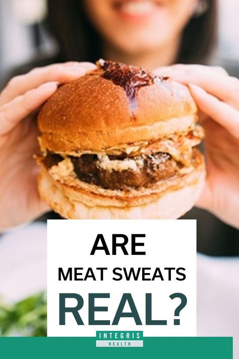 Meat sweats is an unofficial phrase used to describe excessive perspiration when eating large quantities of any high-protein food – not just meat. Most often, meat sweats describe fatty foods such as steaks or barbecued meats. Meat Sweats, Fatty Foods, High Protein Recipes, Protein Foods, High Protein, Healthy Living, Steak, Meat, Health