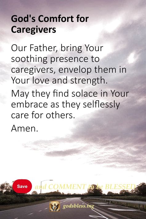 God's Comfort for Caregivers Prayers For Caregivers Strength, Caregiver Prayer, Prayer For The Caregiver, Being A Caregiver Quotes Strength, Prayers To Release Anger, Prayer For Caregivers, Affirmations For Caregivers, Life As A Caregiver Quotes, Catholic Saints Prayers