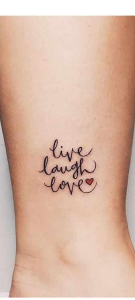 Love Love Laugh Tattoo, Live Love Laugh Tattoo, Live Laugh Love Tattoo, Laugh Tattoo, Live Tattoo, Band Tattoo Designs, Love Rules, 1 Tattoo, Band Tattoo