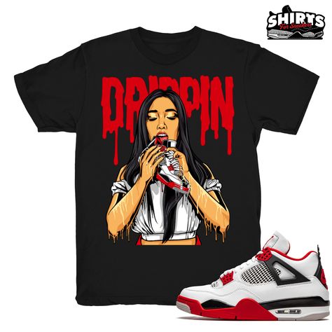 "Air Jordan 4 shirts to match the Retro Jordan 4 Fire Red Holiday 2020 sneaker release.  \"4s Drippin\" - Shirt Design by Shirts4Sneakers. * Please note that the sneaker DOES NOT come with the t-shirt. [The sneaker is only intended to show the sneaker match] * Please allow 4-5 business days for handling time. * 5.4oz - 100% Pre Shrunk Cotton - Gildan Tee * All shirts are made to order with high-quality direct to garment print. * For sizing please refer to our sizing chart. * Colors may have a sl Air Jordan 4 Fire Red, Thunder Outfit, 4s Outfit, Jordan 4 Fire Red, Thunder Shirt, Jordan 4 Red, Retro 6, Electric Green, Baby Krishna