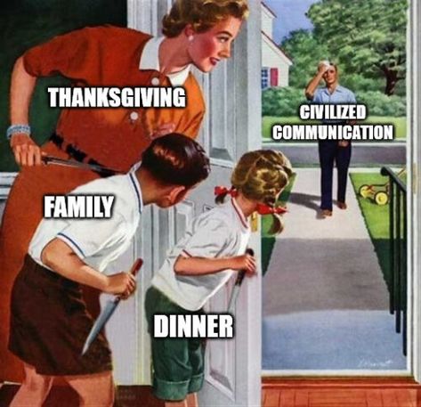 Funny Thanksgiving Memes, Thanksgiving Meme, Thanksgiving Gratitude, Your The Only One, Thanksgiving Wishes, Backgrounds Phone, Thanksgiving Family, Family Thanksgiving, Family Funny