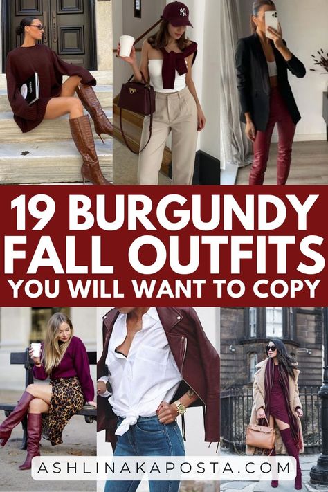 19 Beautiful Burgundy Outfit Ideas For Fall/Winter — ASHLINA KAPOSTA Eggplant Outfits Color Combos, Maroon Black And Brown Outfit, Maroon Converse Outfit High Tops, Cranberry Skirt Outfit, How To Wear Burgundy Boots, Burgundy Cords Outfit, What To Wear With Plum Pants, Styling Burgundy Boots, Colors That Match With Burgundy