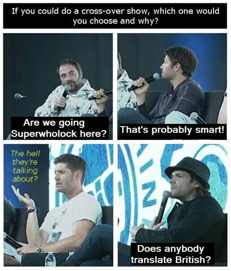 Sammy Supernatural, John Barrowman, And So It Begins, Sam Dean, Jared And Jensen, Supernatural Memes, Fandom Crossover, Supernatural Funny, Odaiba