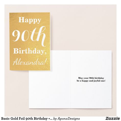 Basic Gold Foil 90th Birthday + Custom Name Foil Card Happy 98th Birthday, Happy 92nd Birthday, Happy 79th Birthday, Happy 78th Birthday, Happy 73rd Birthday, Happy 68th Birthday, Happy 57th Birthday, Happy 72nd Birthday, Happy 66th Birthday